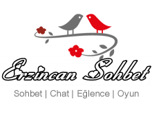 Erzincan Sohbet