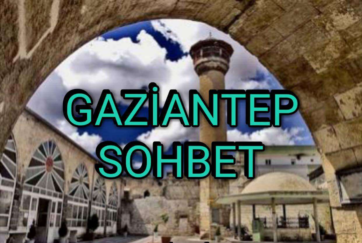 Gaziantep Sohbet