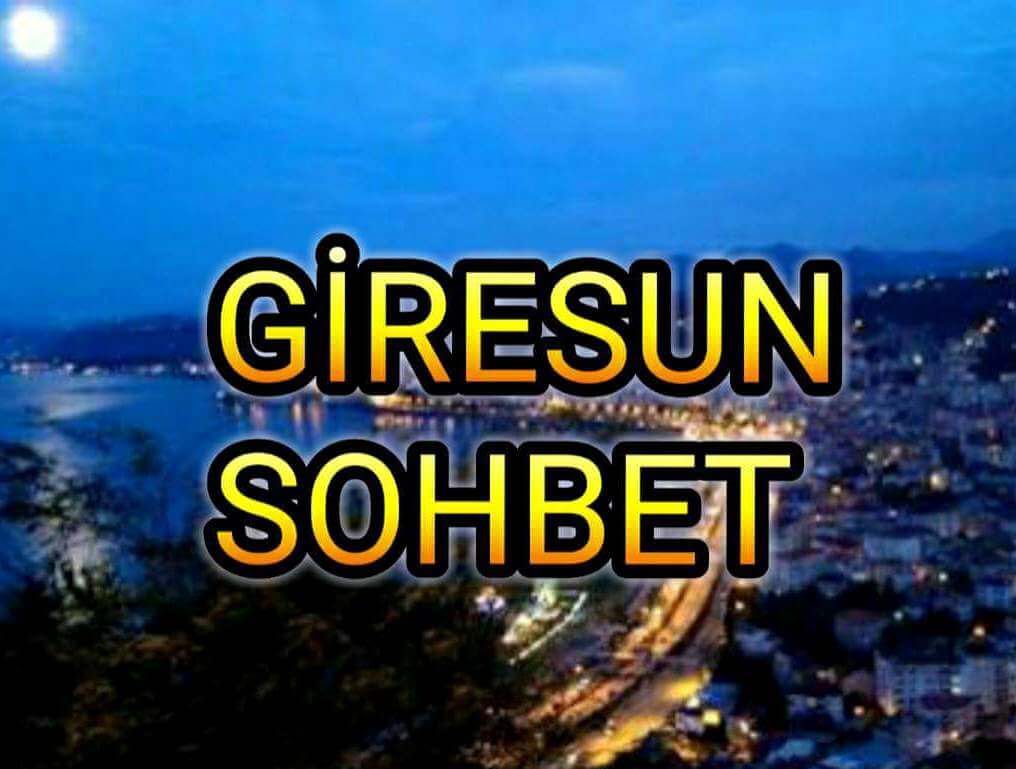 Giresun Sohbet